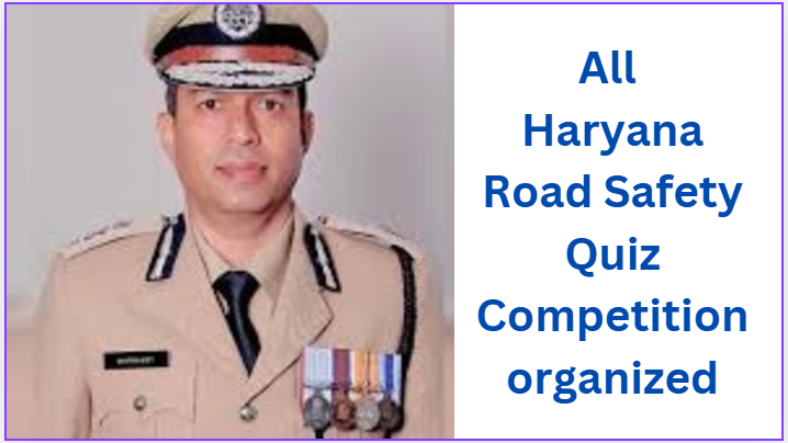 All Haryana Road Safety Quiz Competition organized